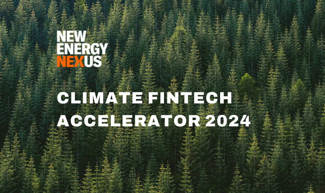 New Energy Nexus launches its 2024 Climate Fintech Accelerator